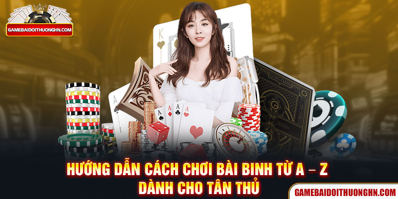 hướng dẫn game bài binh