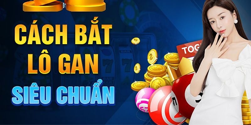 Cách tính lô gan cực chuẩn